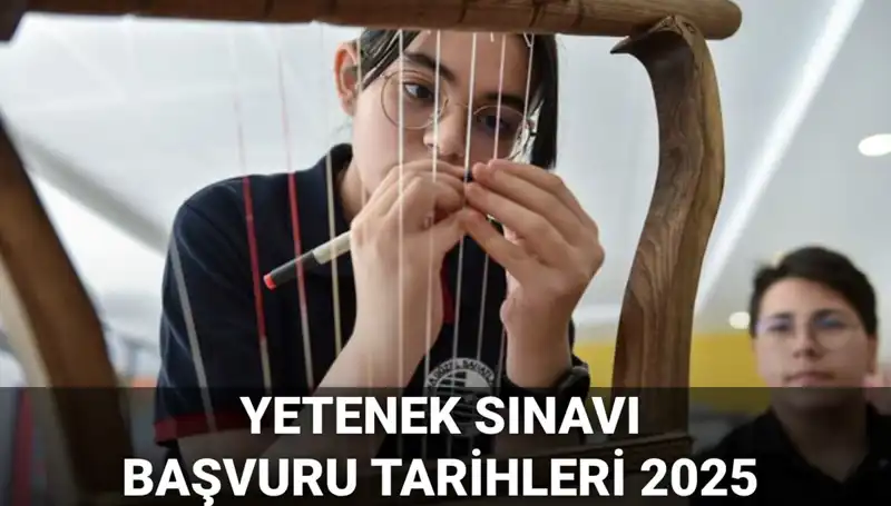 MEB 2025 Yetenek Sınavı Kılavuzu Yayımlandı: Başvurular Ne Zaman Başlayacak?