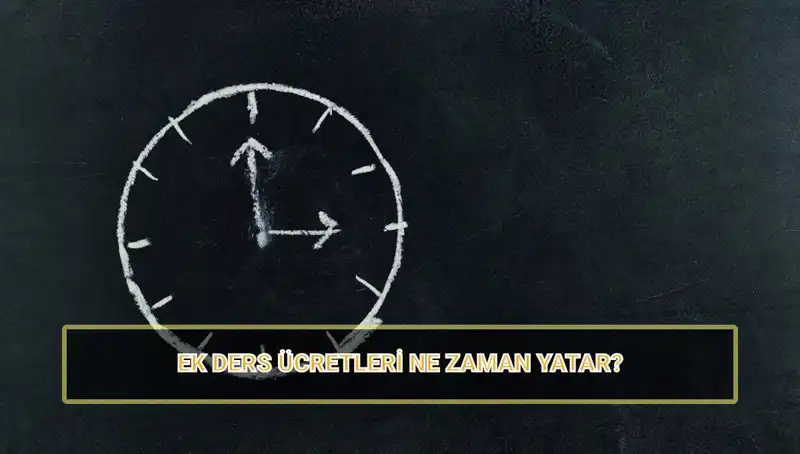 Öğretmenlerin Ek Ders Ücretleri: 2025 Yılına Dair Bilmeniz Gerekenler