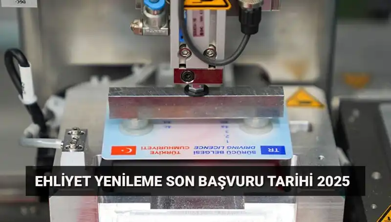 Eski Ehliyetinizi Yenilemenin Son Günü Geldi! Bilmeniz Gerekenler