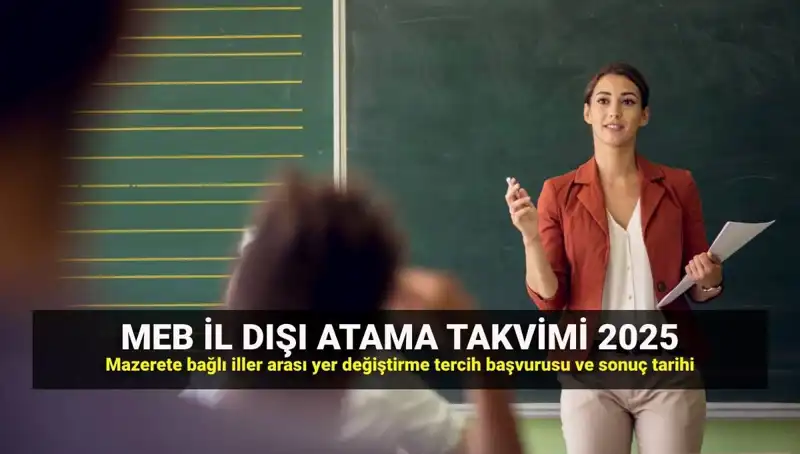 2025 MEBBİS İle Öğretmenlerin Yer Değiştirme Takvimi Duyuruldu
