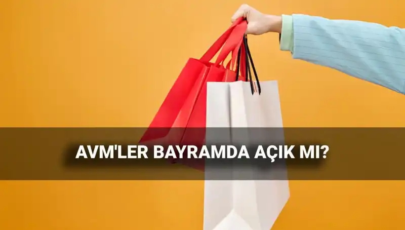 2025 Kurban Bayramı’nda AVM'ler Açık mı? İşte Çalışma Saatleri