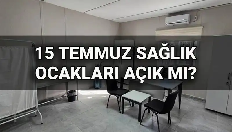 15 Temmuz’da Aile Sağlığı Merkezleri Açık mı? Randevu Nasıl Alınır?